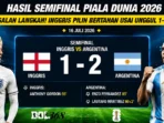 Inggris vs Argentina 1-2 di semifinal Piala Dunia 2026, Argentina melaju ke final